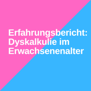 dyskalkulie im erwachsenenalter