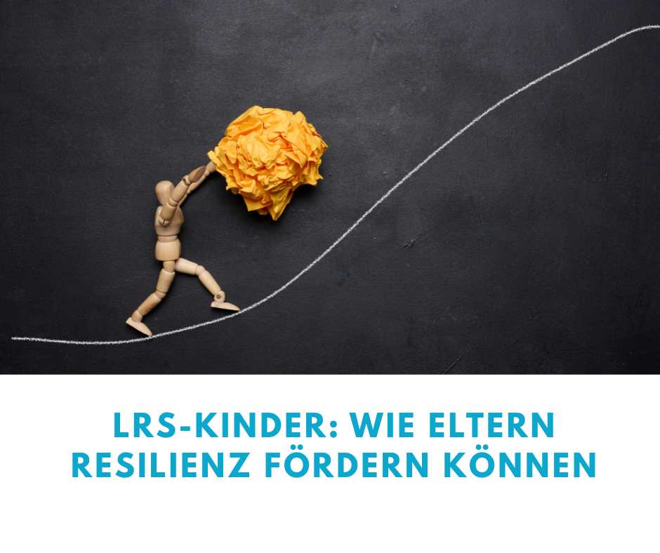 lrs kinder wie eltern resilienz foerdern koennen