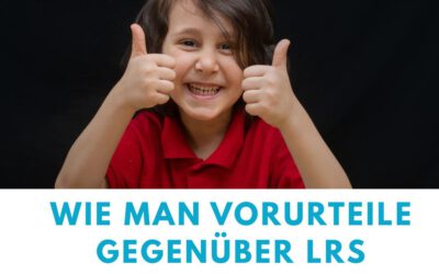 wie man vorurteile gegenüber lrs abbaut